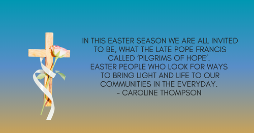 What can be said about good will and hope this Easter Season 